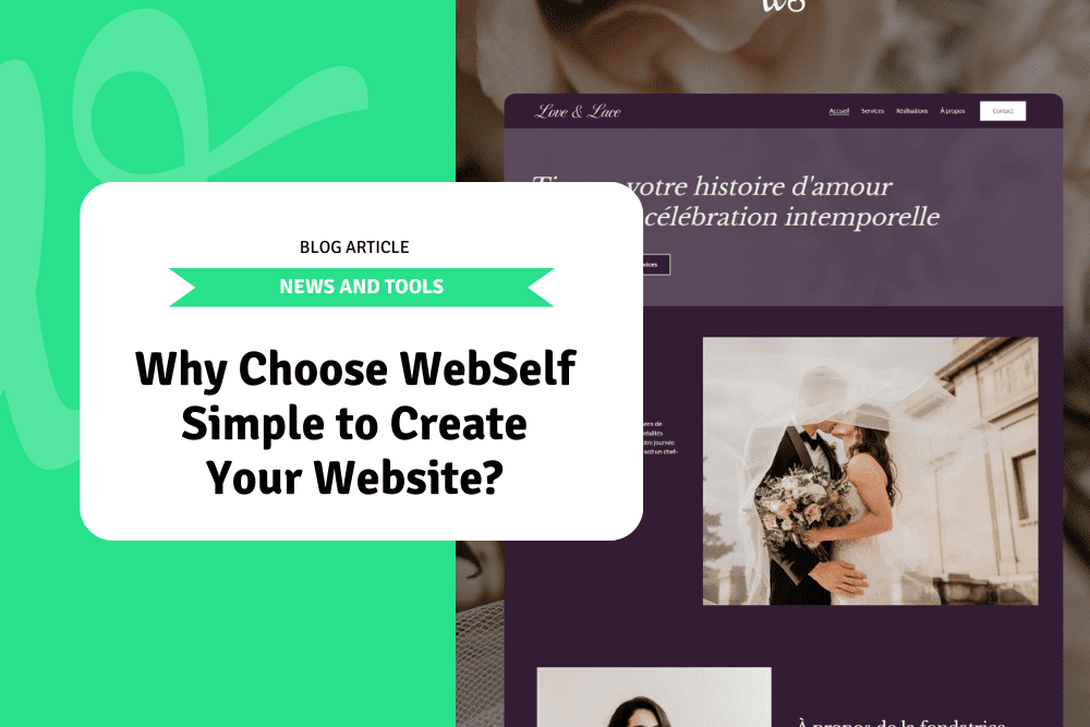 Why Choose WebSelf Simple to Create Your Website?