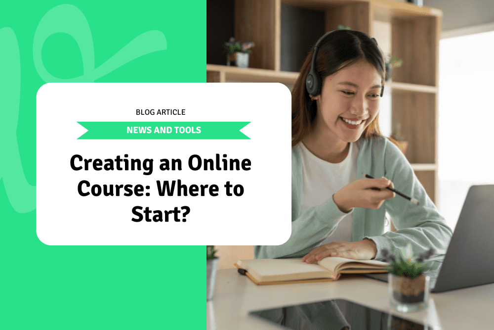 Creating an Online Course: Where to Start?