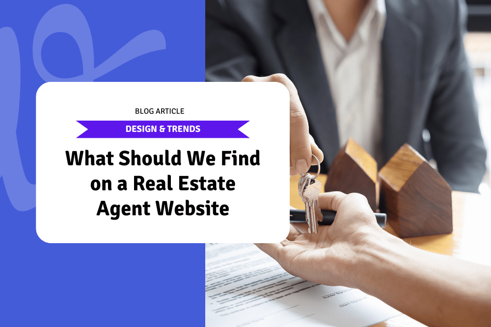 What Should We Find on a Real Estate Agent Website